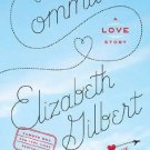 Committed: A Love Story [Paperback] [Feb 01, 2011] Gilbert, Elizabeth