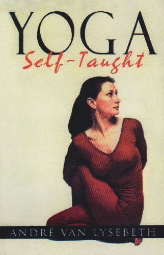 Yoga Self Taught [Paperback] [Dec 31, 2002] Andre, Lysbeth Van