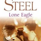 Lone Eagle [Paperback] [Feb 18, 2002] DANIELLE STEEL