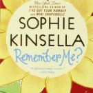 Remember Me?: A Novel [Mass Market Paperback] [Sep 29, 2009] Kinsella, Sophieq