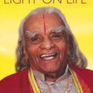 Light on Life: The Journey to Wholeness, Inner Peace and Ultimate Freedom [Paperback
