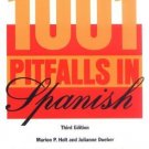 1001 Pitfalls in Spanish [Jan 01, 1997] Holt, Marion P. and Dueber, Julianne