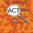 All About Bacteria [Dec 01, 2012] Mantha, Ravi