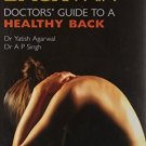 Reversing Back Pain: Doctor's Guide to a Healthy Back [May 30, 2008] Agarwal,