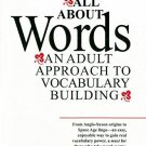 All about Words ; An Adult Approach to Vocabulary Building [Paperback]