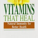 Vitamins That Heal [Paperback] [Mar 30, 2005] Bakhru, Dr. H.K.