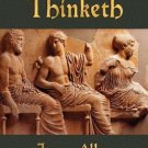 As a Man Thinketh [Paperback] [Jul 26, 2010] Allen, James and James Allen