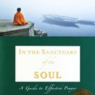In the Sanctuary of the Soul [Dec 30, 2007] Paramahamsa, Yogananda