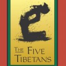 Five Tibetans [Paperback] [Dec 31, 1990] Kilham, Chris
