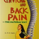 Freedom from Cervical and Back Pain: The Natural Way [Paperback] [Sep 15,