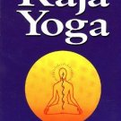 Raja-Yoga or Conquering the Internal Nature [Paperback] [Jun 01, 1899] Swami