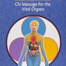 Chi Nei Tsang: Chi Massage for the Vital Organs [Paperback] [Dec 26, 2006]