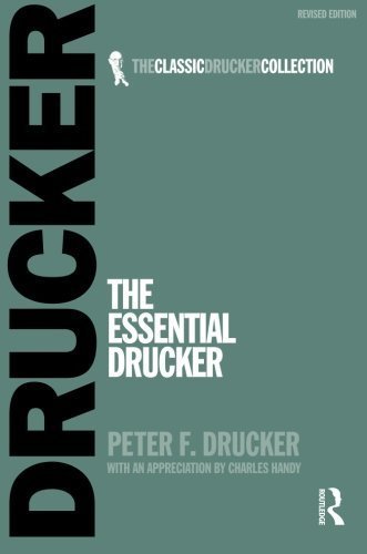 The Essential Drucker [Paperback] [Aug 24, 2007] Drucker, Peter