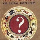Horary Astrology and Cuspal Interlinks [Jan 30, 2009] Khullar, S.P.