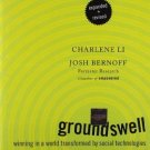Groundswell, Expanded and Revised Edition: Winning in a World Transformed