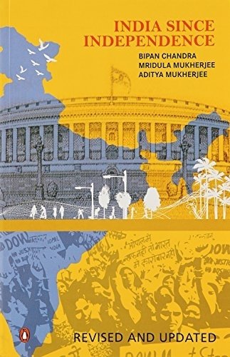 India Since Independence [Paperback] [Jan 24, 2012] Chandra, Bipan