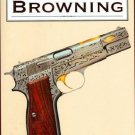 America's Premier Gunmakers: Browning [Feb 01, 2008] Kirkland, K. D.