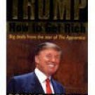 How to Get Rich [Mar 01, 2005] Trump, Donald