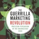 Guerrilla Marketing Revolution [Paperback]