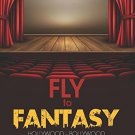 Fly to Fantasy: Hollywood - Bollywood [Paperback] [Mar 10, 2016] Antony, Jerald