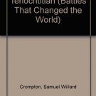 Tenochtitlan [Paperback] [Feb 01, 2003] Crompton, Samuel Willard