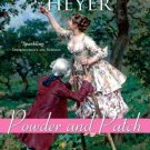 Powder and Patch [Paperback] [Jan 01, 2010] Heyer, Georgette