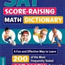 Kaplan SAT Score-Raising Math Dictionary: A Fun and Effective Way to Learn