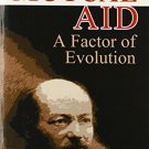 Mutual Aid: A Factor of Evolution [Paperback] [Apr 07, 2006] Kropotkin, Peter