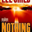 Nothing to Lose: A Jack Reacher Novel: #1 New York Times bestseller [Mass Mar