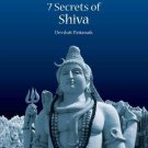 Seven Secrets of Shiva [Oct 10, 2011] Pattanaik, Dr. Devdutt