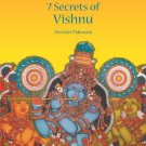 Seven Secrets of the Vishnu [Nov 30, 2010] Pattanaik, Dr. Devdutt