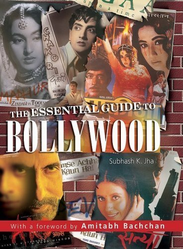 The Essential Guide to Bollywood [Paperback] [Nov 01, 2005] Jha, Subhash K