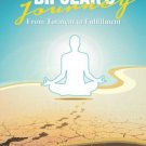 A Bipolar's Journey: From Torment to Fulfillment [Paperback] [Jul 15, 2015]