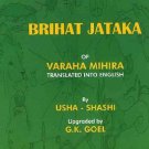 Brihat Jataka of Varahamihira [Paperback] [Nov 15, 2004] Shashi, Usha