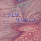 The New World [Hardcover] [Mar 01, 2001] Chaudhuri, Amit