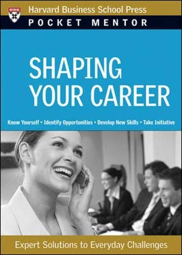 POCKET MENTOR : SHAPING YOUR CAREER