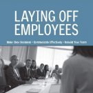 LAYING OFF EMPLOYEES