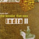WONDER THAT WAS INDIA II