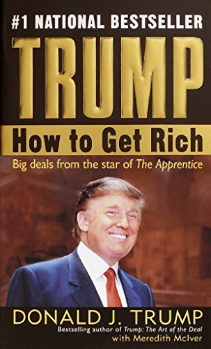 TRUMP HOW TO GET RICH