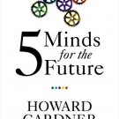 FIVE MINDS FOR THE FUTURE