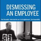 DISMISSING AN EMPLOYEE