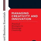 HBE: MANAGING CREATIVITY AND INNOVATION