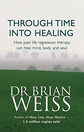 THROUGH TIME INTO HEALING