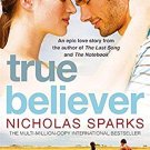 TRUE BELIEVER