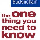 ONE THING YOU NEED TO KNOW