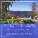 SPACE LIGHT AND HARMONY