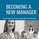 BECOMING A NEW MANAGER