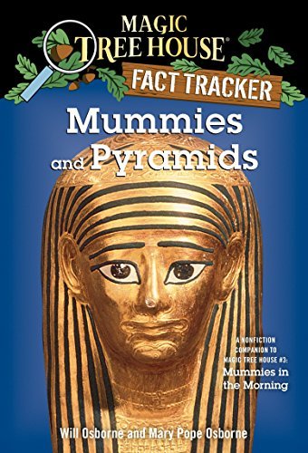 MAGIC TREE HOUSE: MUMMIES PYRAMIDS