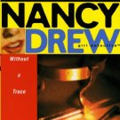 NANCY DREW 1: WITHOUT A TRACE