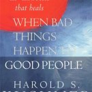 WHEN BAD THINGS HAPPEN TO GOOD PEOPLE